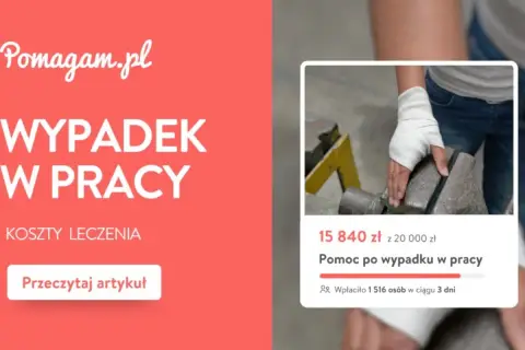 Pomagam.pl: wypadek w pracy, koszty leczenia. Zbiórka na pomoc po wypadku w pracy, zebrano 15 840 zł.