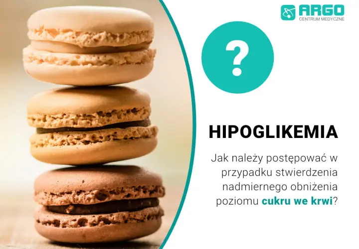 Stos słodkich makaroników. Obok tekst: "Hipoglikemia. Jak postępować w przypadku nadmiernego obniżenia poziomu cukru we krwi?".