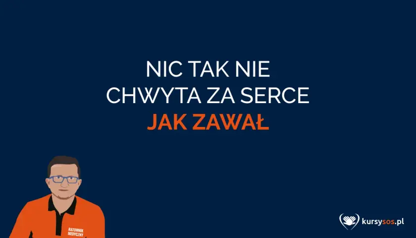 Ratownik medyczny wyjaśnia, jak sprawdzić, czy był zawał serca. Napis: "Nic tak nie chwyta za serce jak zawał".