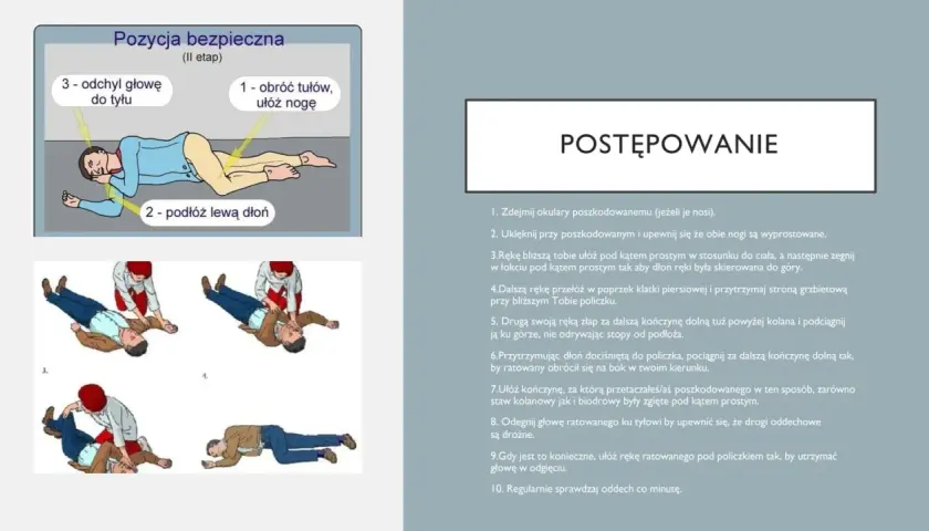 Pozycja bezpieczna po utracie przytomności: obróć tułów, ułóż nogę, podłóż dłoń, odchyl głowę do tyłu. Instrukcja postępowania.