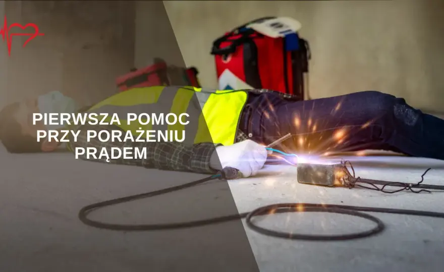 Porażenie prądem - Pierwsza pomoc: Co robić, by ratować życie?