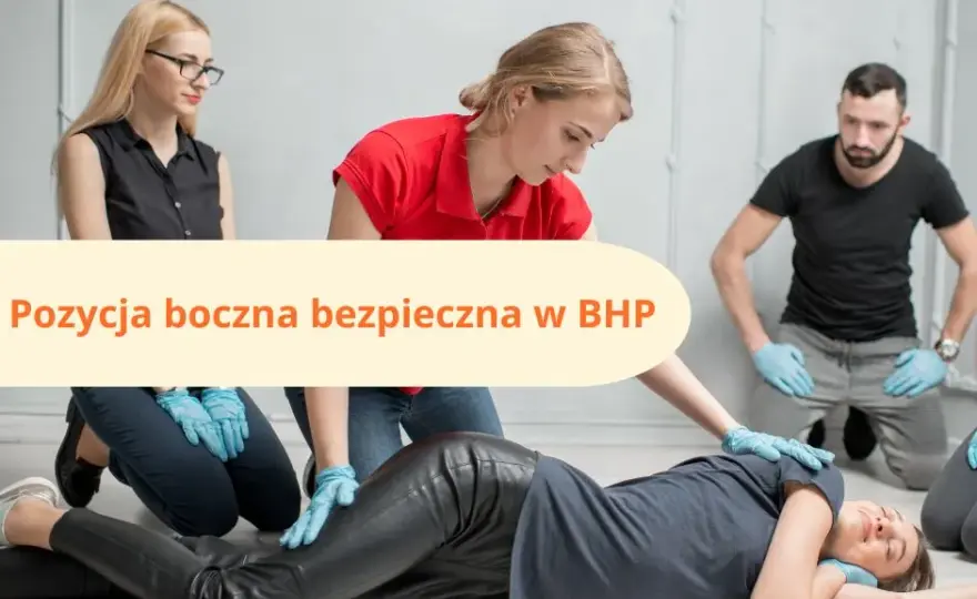 Dlaczego pozycja boczna jest bezpieczna i ratuje życie w kryzysie