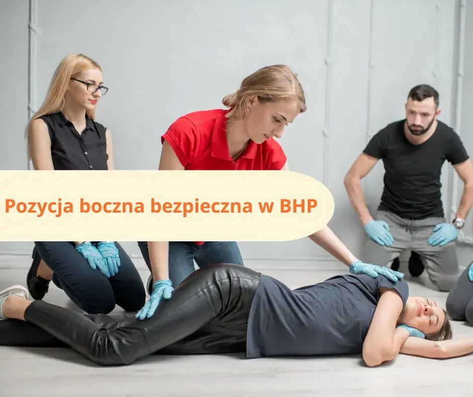 Dlaczego pozycja boczna jest bezpieczna i ratuje życie w kryzysie